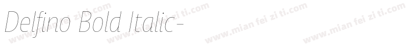 Delfino Bold Italic字体转换
